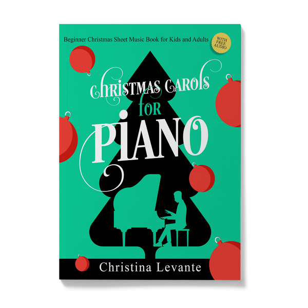 Christmas Carols for Piano. Beginner Christmas Sheet Music Book for Kids and Adults