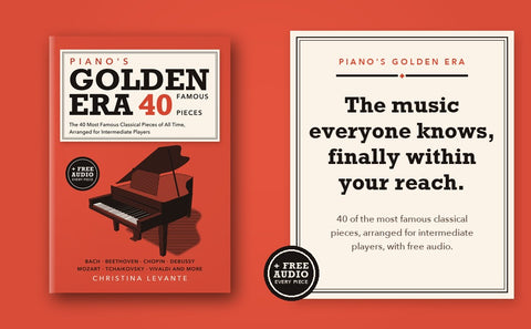 Piano's Golden Era book cover beside the headline The music everyone knows, finally within your reach
