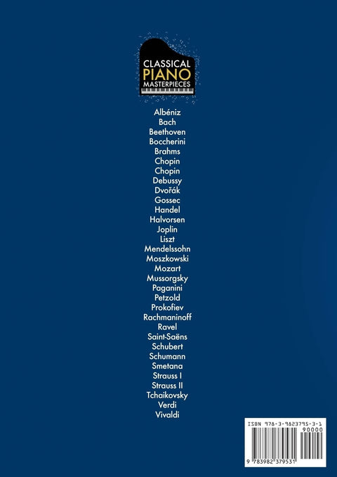 Classical Piano Masterpieces. Piano Sheet Music Book with 65 Pieces of Classical Music for Intermediate Players